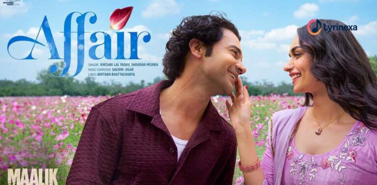 affair-song-lyrics-–-maalik-khesari-lal-yadav-shradha-mishra-lyrinexa