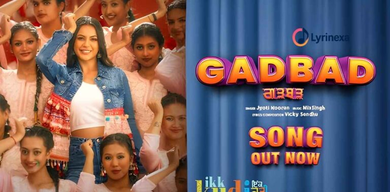 gadbad-song-lyrics-–-ikk-kudi-jyoti-nooran-shehnaaz-gill-lyrinexa