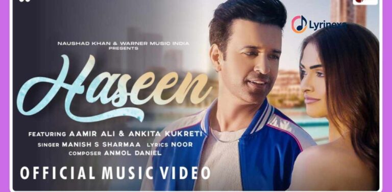 haseen-lyrics-–-manish-s-sharmaa-lyrinexa