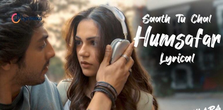 saath-tu-chal-humsafar-lyrics-sachet-tandon-mellow-d-saiyaara