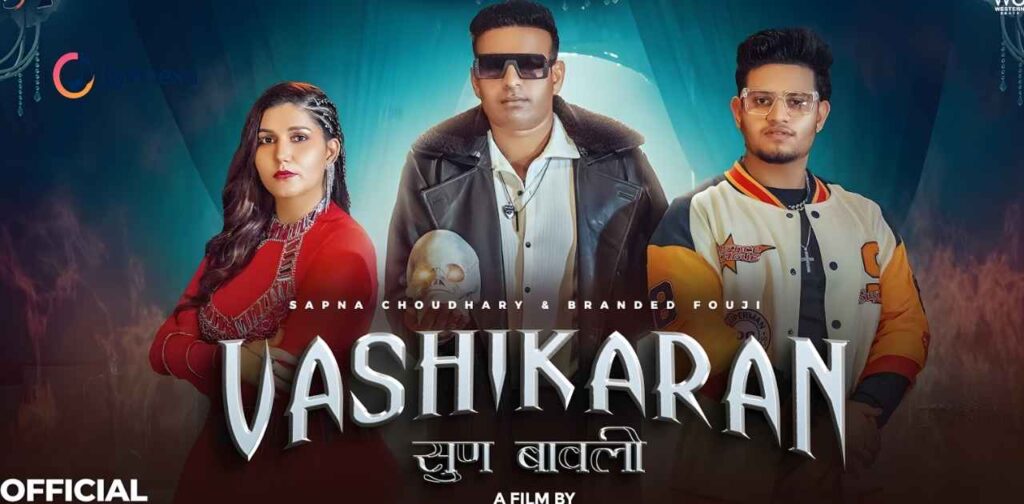 vashikaran-song-lyrics-branded-fouji-komal-choudhary-sun-bawli-lyrinexa