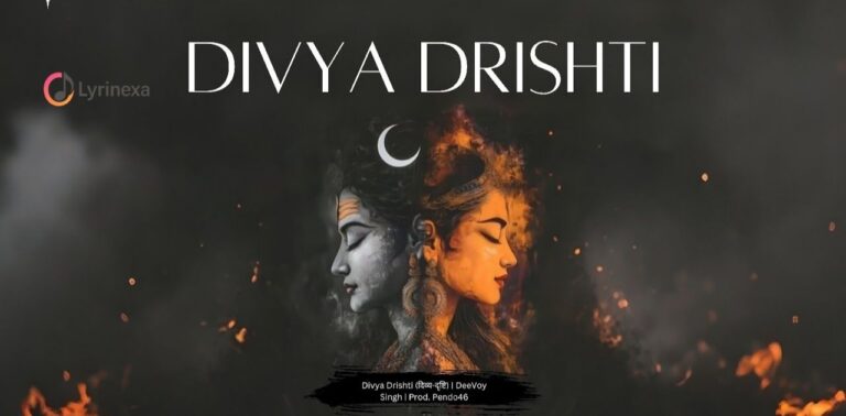 divya-drishti-song-lyrics-deevoy-singh-ek-sharir-hai-do-manushya