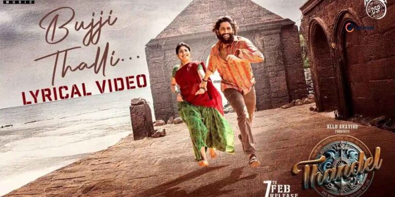 bujji-kutty-song-lyrics-thandel-bujji-thalli-tamil-version-lyrinexa