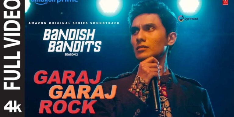 garaj-garaj-lyrics-bandish-bandits-lyrinexa
