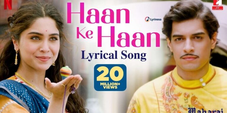 haan-ke-haan-lyrics-monali-thakur-from-maharaj-lyrinexa