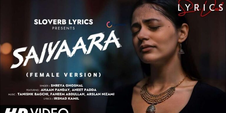 saiyaara-female-version-lyrics-–-shreya-ghoshal-2025-lyrinexa