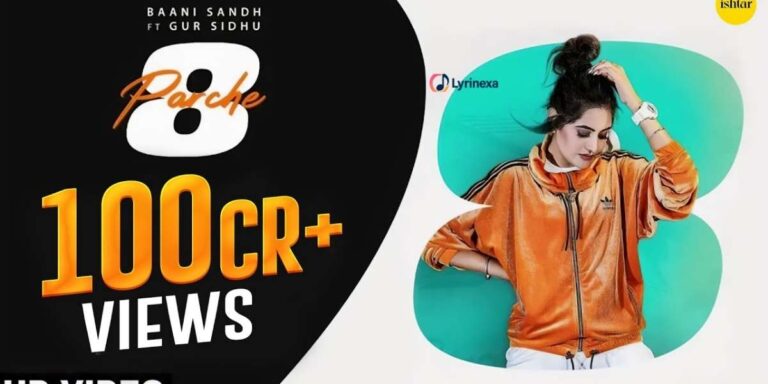 8-parche-lyrics-baani-sandhu-lyrinexa