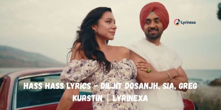hass-hass-lyrics-diljit-dosanjh-sia-greg-kurstin-lyrinexa