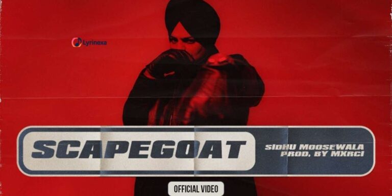 scapegoat-lyrics-sidhu-moose-wala-lyrinexa