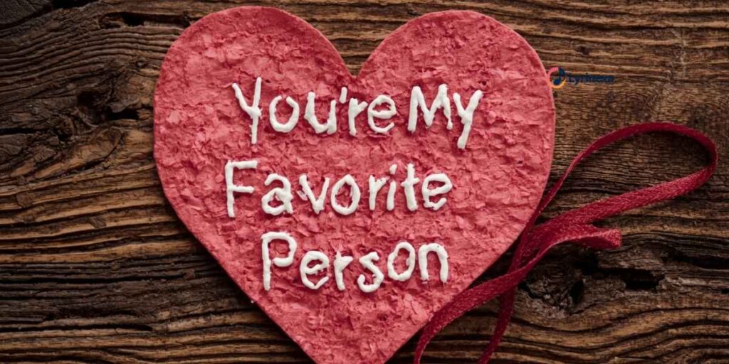 100-meanings-of-you're-my-favorite-person