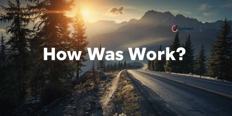 250-best-replies-to-how-was-work-that-impress