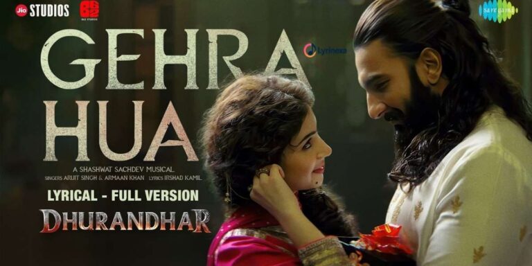 gehra-hua-lyrics-arijit-singh-armaan-khan-dhurandhar-lyrinexa