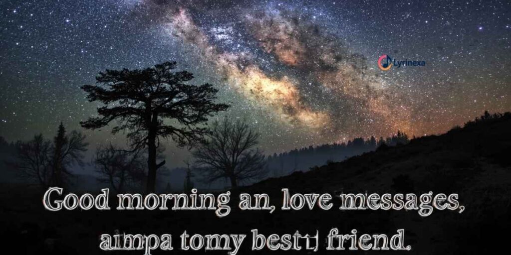 good-morning-and-good-night-love-messages-to-my-best-friend
